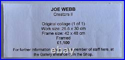 JOE WEBB CREATORS II ORIGINAL COLLAGE SIGNED & FRAMED with SAATCHI GALLERY COA
