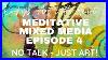 Kooky S Art With Heart 4 10 Minutes Of Meditative Mixed Media Art